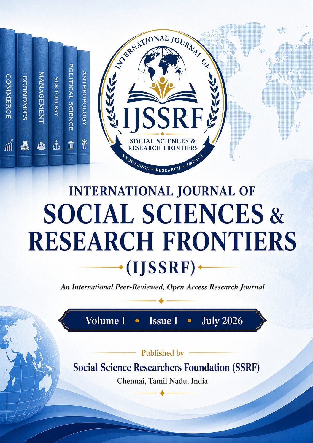 IJSSRF International Journal of Social Sciences & Research Frontiers, Volume 1, Issue 1, July 2026 journal cover